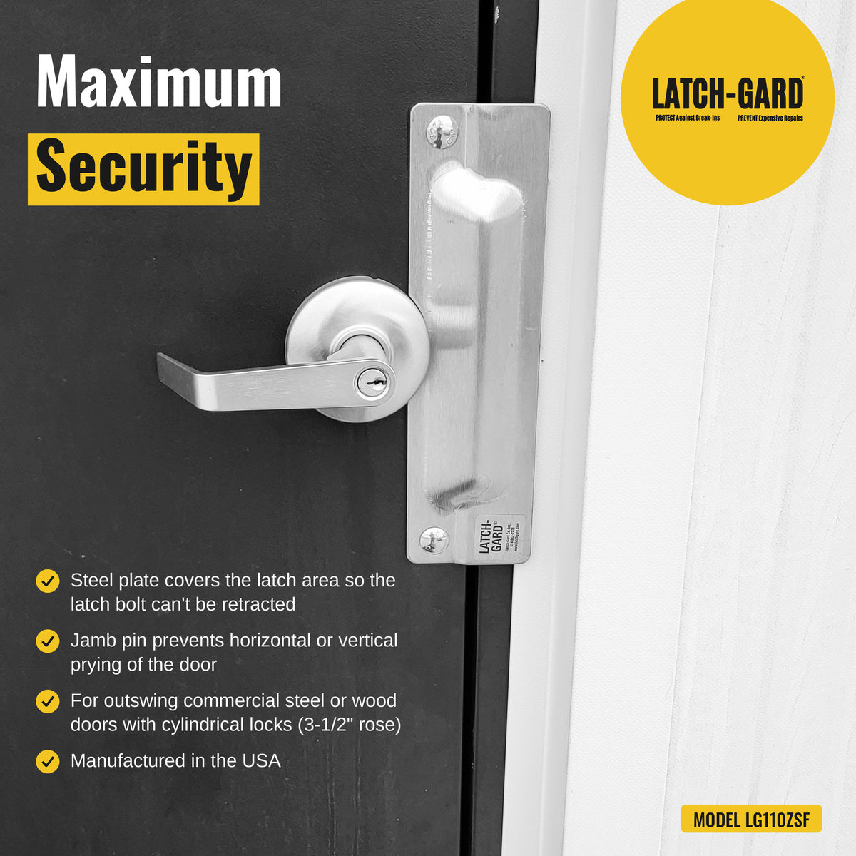 Latch-Gard LG110ZSF maximum security infographic: plate blocks prying at the latch