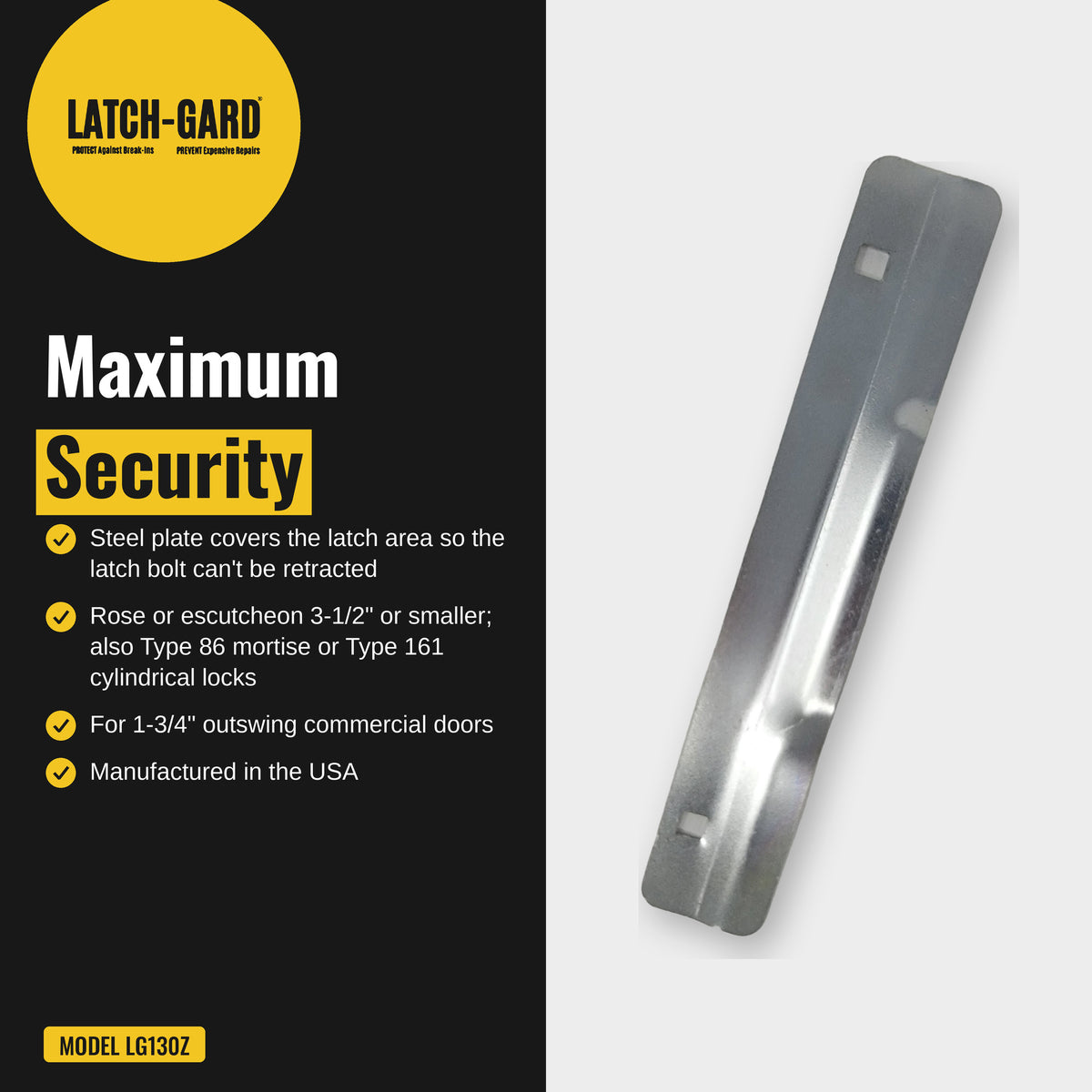 Latch-Gard LG130Z maximum security infographic: plate blocks prying at the latch