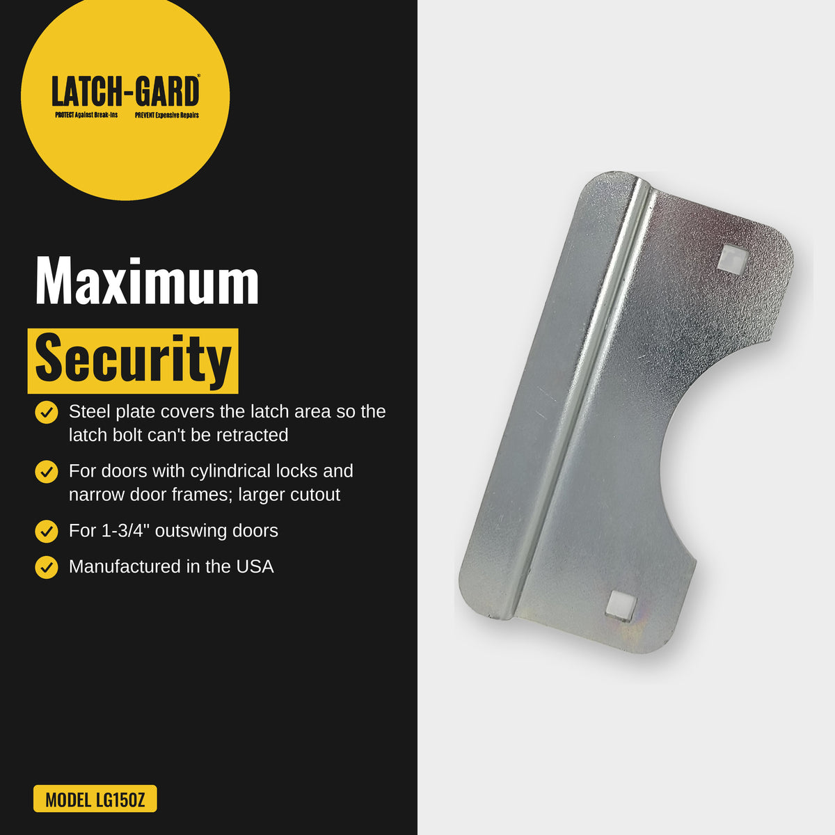 Latch-Gard LG150Z maximum security infographic: plate blocks prying at the latch
