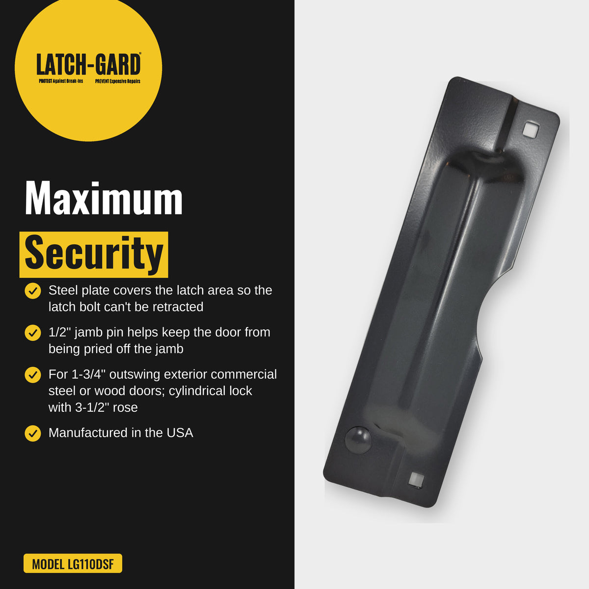 Latch-Gard LG110DSF maximum security infographic: plate blocks prying at the latch