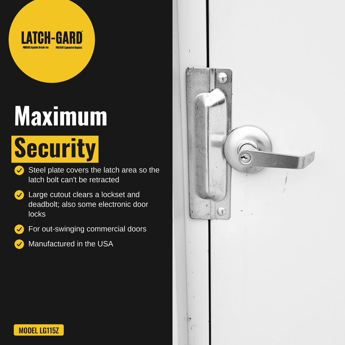 Latch-Gard LG115Z maximum security infographic: plate blocks prying at the latch
