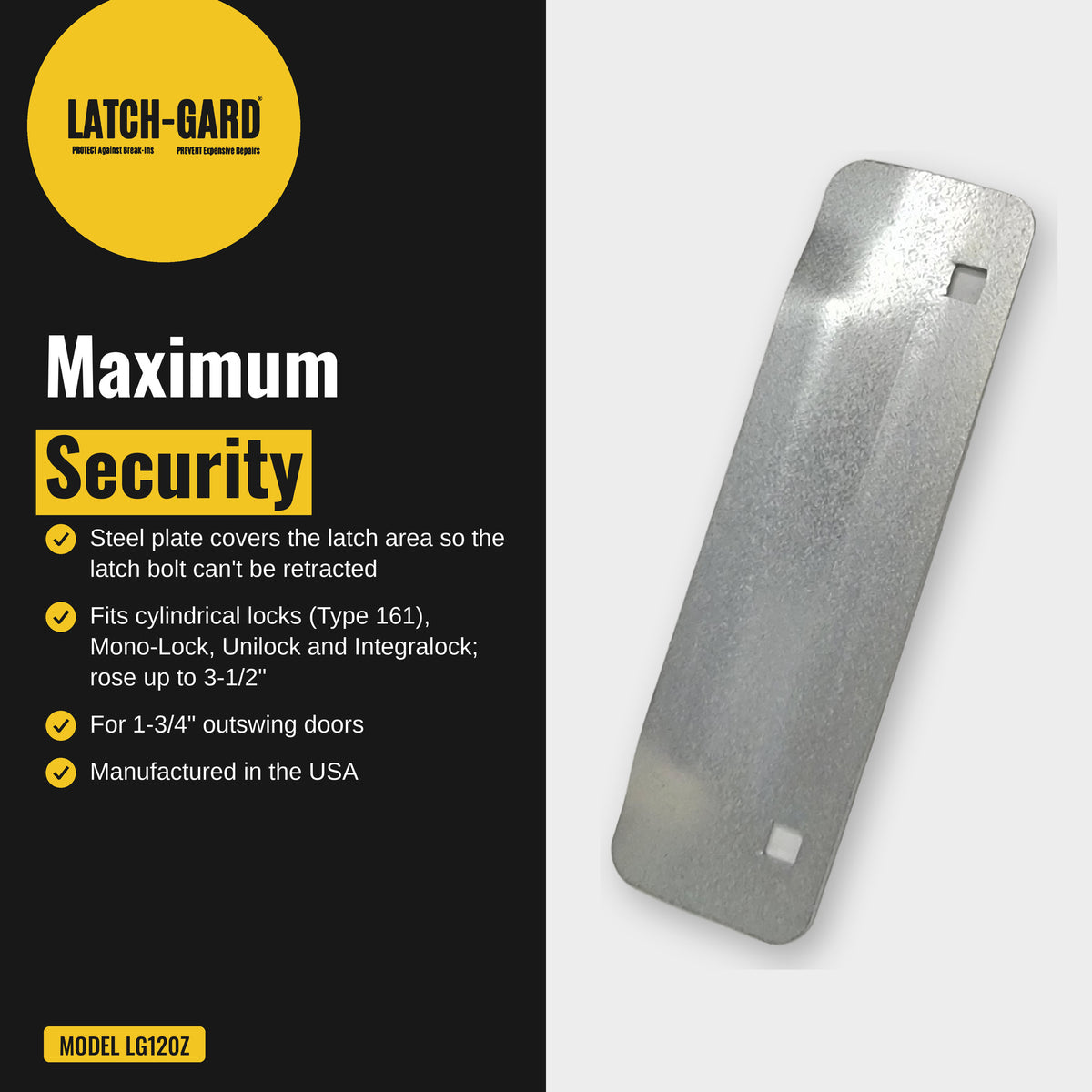 Latch-Gard LG120Z maximum security infographic: plate blocks prying at the latch