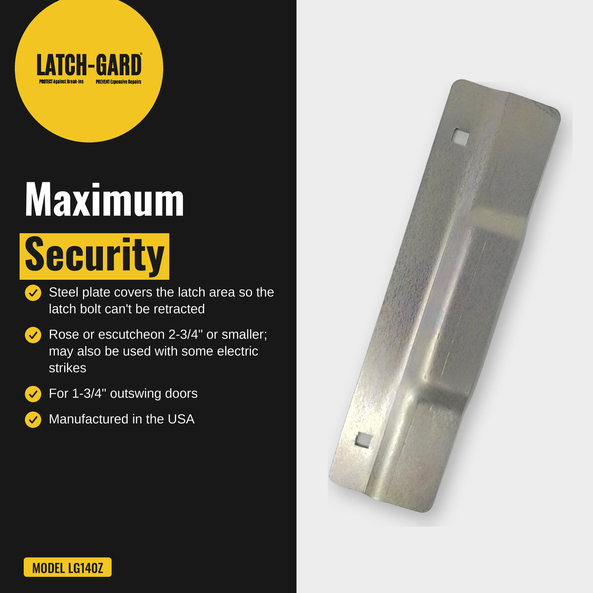 Latch-Gard LG140Z maximum security infographic: plate blocks prying at the latch