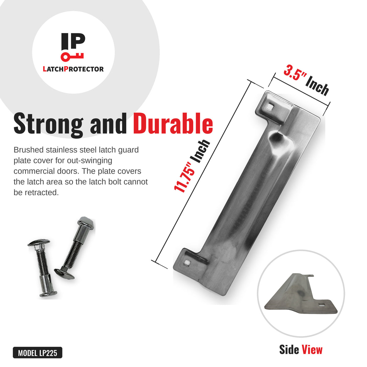 LATCHPROTECTOR LP225 latch guard dimensions: 3.5 x 11.75 in, strong and durable stainless steel plate
